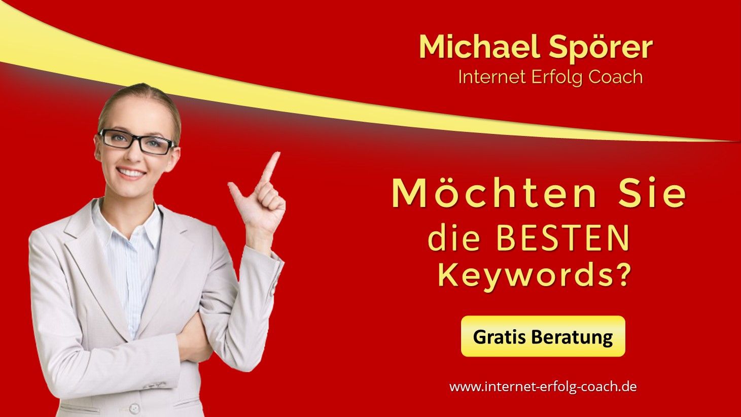 die besten Keywords für Ihren Erfolg